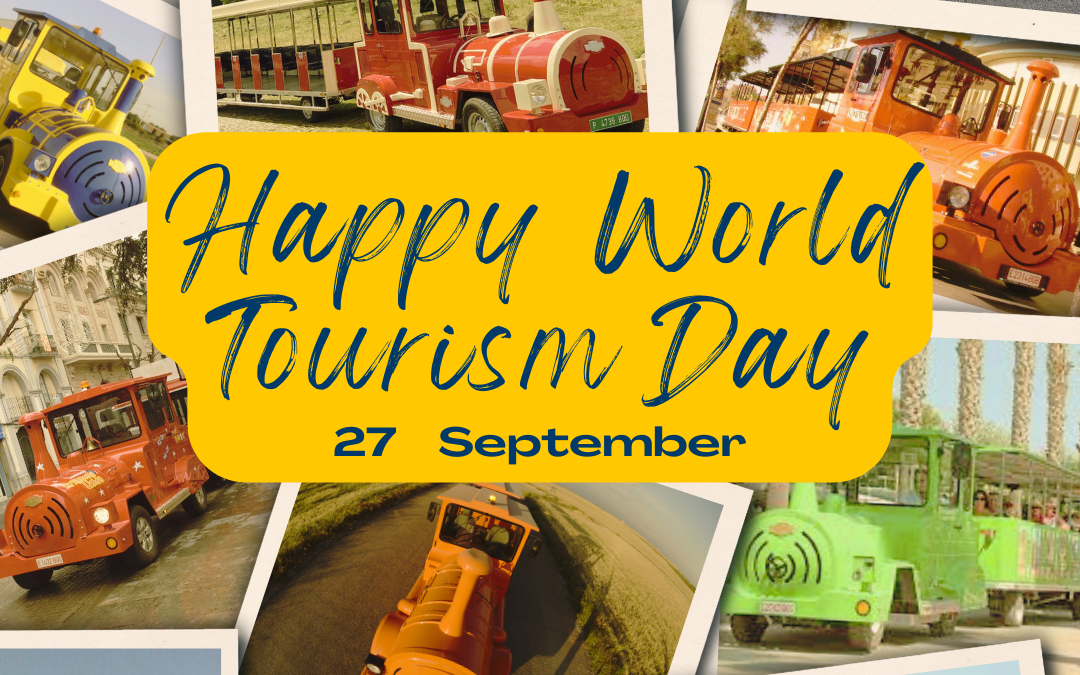 FELIZ DÍA MUNDIAL DEL TURISMO